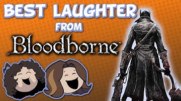Best Laughter Moments - Bloodborne - FAN MADE Game Grumps Compilation