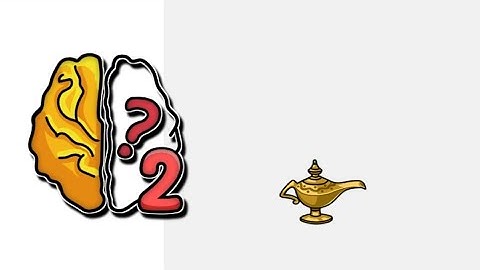 Brain Out 2 Level 52 |Summon The Magic Lamp| Walkthrough Solutions
