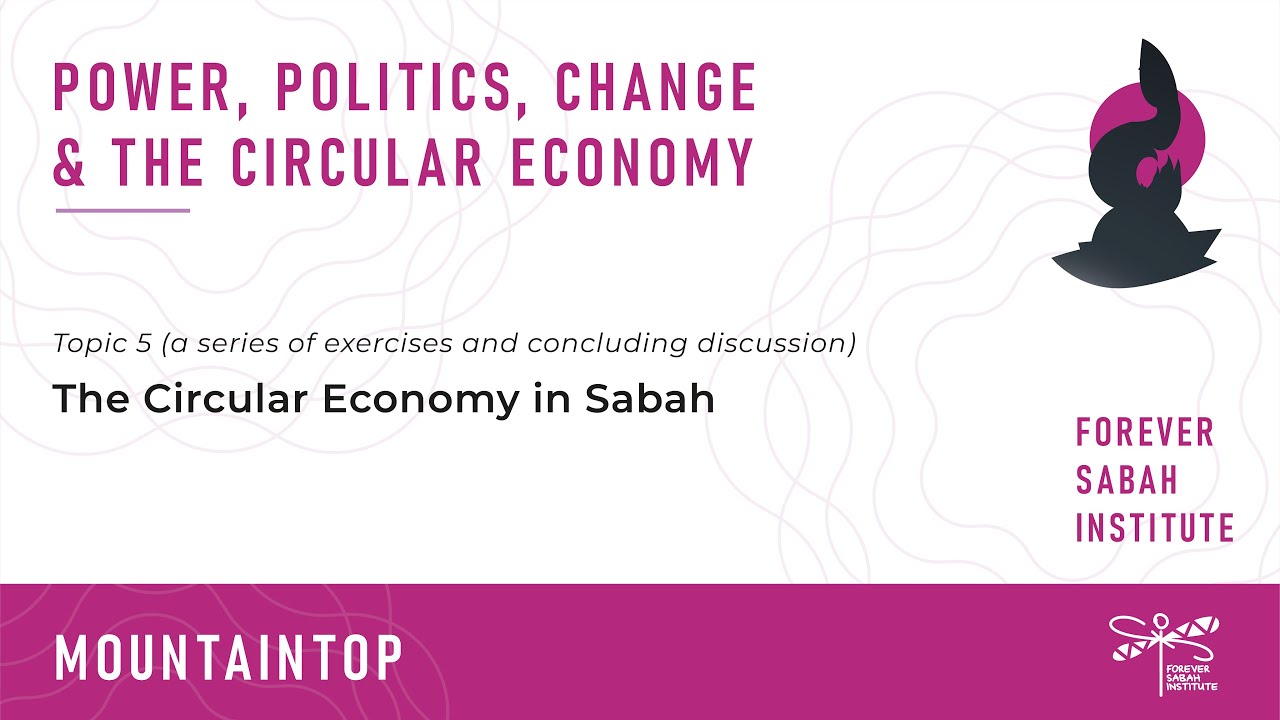 The Circular Economy in Sabah