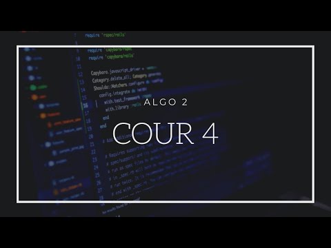 Algo 2 | Cour 4