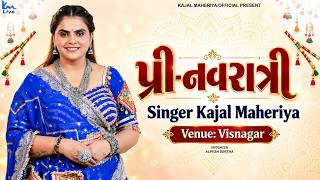 🛑LIVE || Kajal Maheriya || Pre-Navratri VISNAGAR || 10 Oct 2026 || @mahakalivideography ​