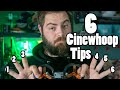 Cinewhoop Masterclass - 6 Tips to make Amazing Cinewhoop Videos