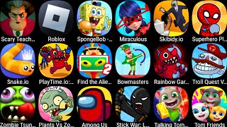 Tom Friends,Talking Tom Time Rush,Among Us,StickWar Legacy,Roblox,Zombie Tsunami,Scary Teacher 3D...