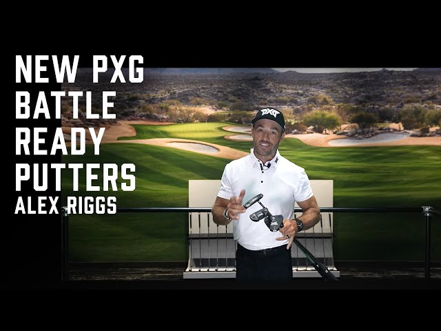 Introducing the 3 Newest PXG Battle Ready Putters | PGA Golf Instructor  Alex Riggs