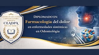 Farmacología del dolor en enfermedades sistémicas en Odontología Farmacología del dolor en enfermedades sistémicas en Odontología