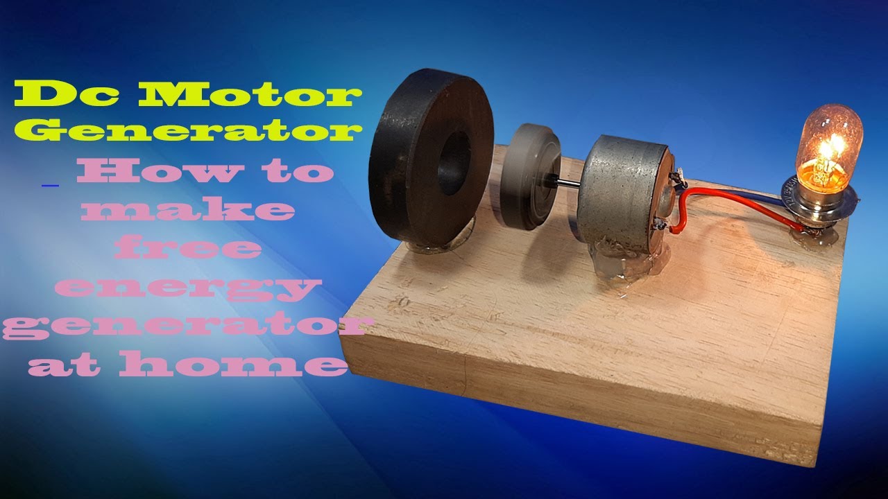 Dc Motor Generator _ How to make free energy generator at home - YouTube
