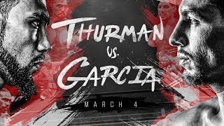 Thurman vs. Garcia: Future of the Welterweight Division | SHOWTIME Boxing