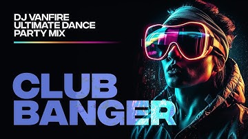 4K | NEW RELEASE! ULTIMATE CLUB BANGER DANCE MIX | BILLBOARD AND SPOTIFY TOP HITS!