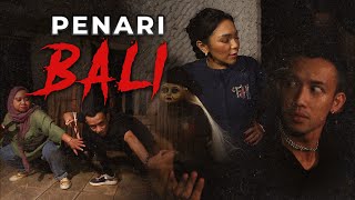 ARWAH SANG PENARI BALI (Eps 3) | Dimensi Lain