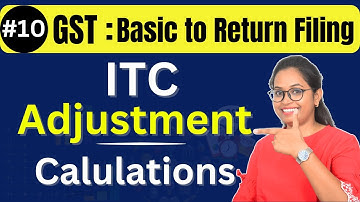 #10 ITC Calculation Kaise Kare? | Input Tax Credit in GST with Example| Free GST Course 2025