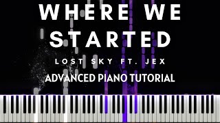 Lost Sky - Where We Started ft. Jex (Advanced Piano Tutorial + Sheets & MIDI)