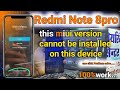 This Miui Version Can't Be Installed On This Device Solution / Redmi Note 8pro this Miui version...