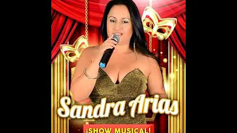 SANDRA ARIAS CANTA