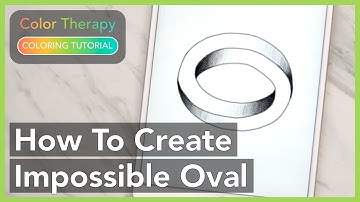 Coloring Tutorial: How to Create an Impossible Oval with Color Therapy App
