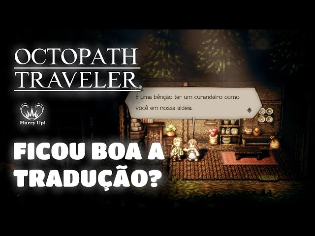 BATE PAPO SOBRE ZELDA ) E LIBERAÇÃO DA TRADUÇÃO OCTOPTAH TRAVELER 2 PC/NX A  PUBLICO 