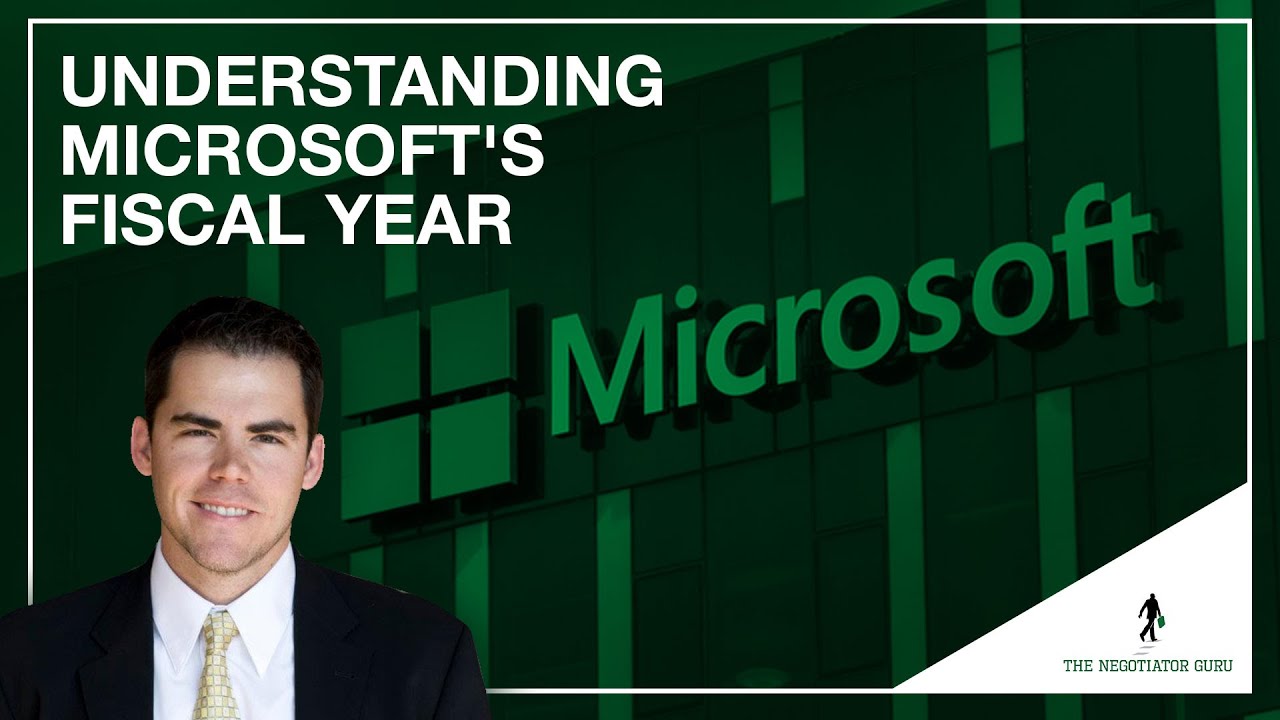What is Microsoft's fiscal year? - Negotiating with Microsoft - YouTube