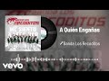 Banda Los Recoditos - A Quién Engañas (Audio)