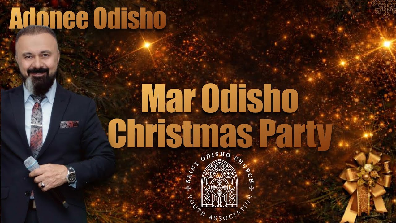 Mar Odisho Youth Association Christmas Party | Munadhel Tomika, Adonee Odisho, & Romeo Khoshaba PT 2