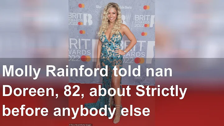 Molly Rainford told nan Doreen, 82, about Strictly...