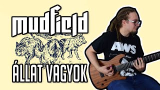 Video thumbnail of "MUDFIELD - Állat vagyok (Guitar cover + tab)"
