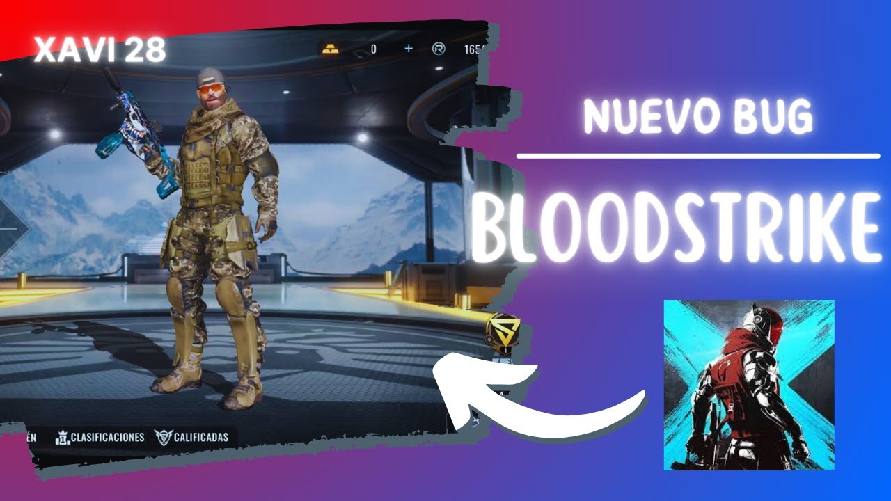 BUG EN BLOODSTRIKE CON XAVI | #BloodStrike #TestYourRange # ...