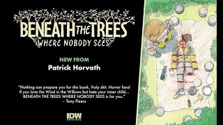 BENEATH THE TREES WHERE NOBODY SEES by Patrick Horvath