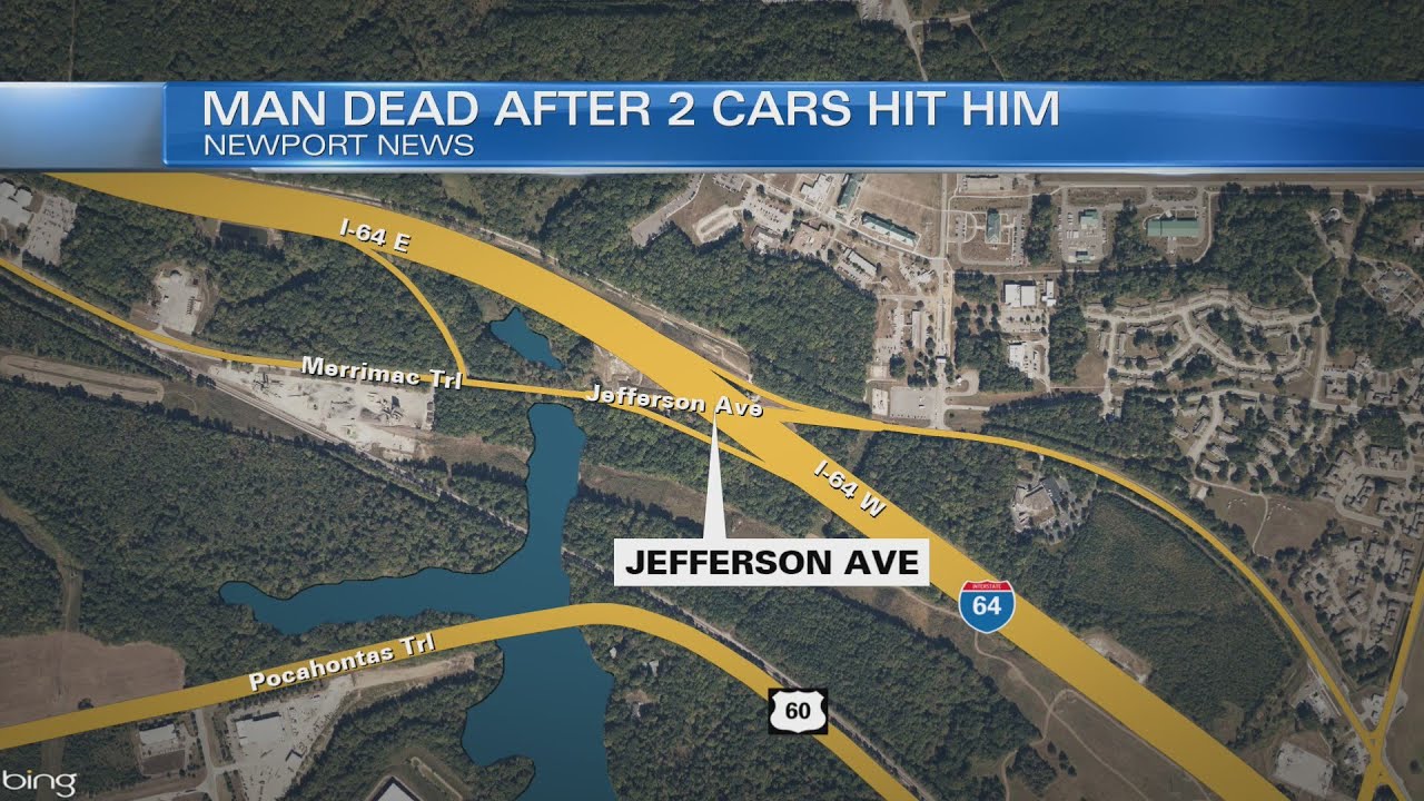 Man dies after being hit by two vehicles Friday night in Newport News ...