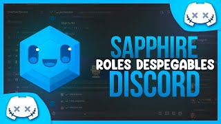 Como Hacer Un Sistema De Roles Despegables Con Sapphire Bot |  2022