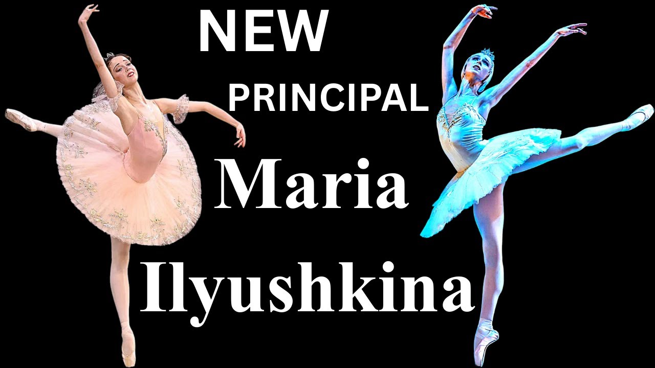 Maria Ilyushkina 2025 New Prima Ballerina of Mariinsky Ballet!
