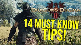 Dragons Dogma 2 - 14 Tips  \& Tricks I Wish I Knew Before Starting (Beginners Guide)