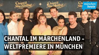 Chantal Im Märchenland - Weltpremiere In München