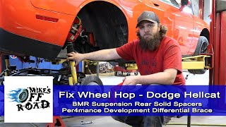Dodge Charger Hellcat Wheel Hop Fix | Bearings & Rear Differential Brace