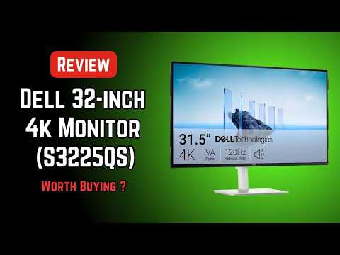 Dell 32-inch 4K 120Hz Monitor (S3225QS) | Review - YouTube