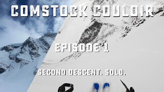 THE CLASSIC FLOW  1/31  Second Descent of the Comstock Couloir Solo