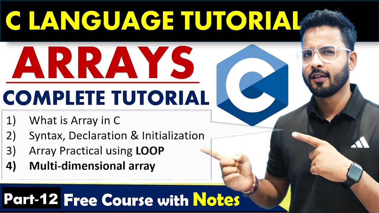 Arrays in C Language complete Tutorial | Array in C Language by Rahul ...