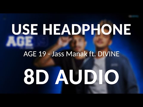 Age 19 : Jass Manak Ft. Divine, Deep Jandu