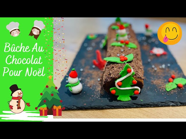 Bûche Au Chocolat Pour Noël] [Vidéo Pour Les Enfants] 