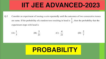 Consider an experiment of tossing a coin repeatedly until the outcomes of two consecutive tosses a