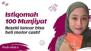 Istiqomah 100 Munjiyat bisa beli motor CASH !