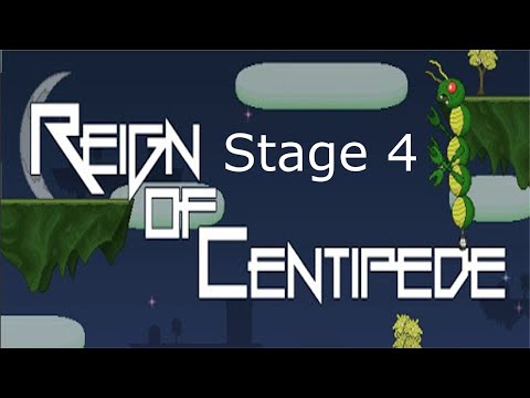 Reign of Centipede  - Walkthrough Stage 4