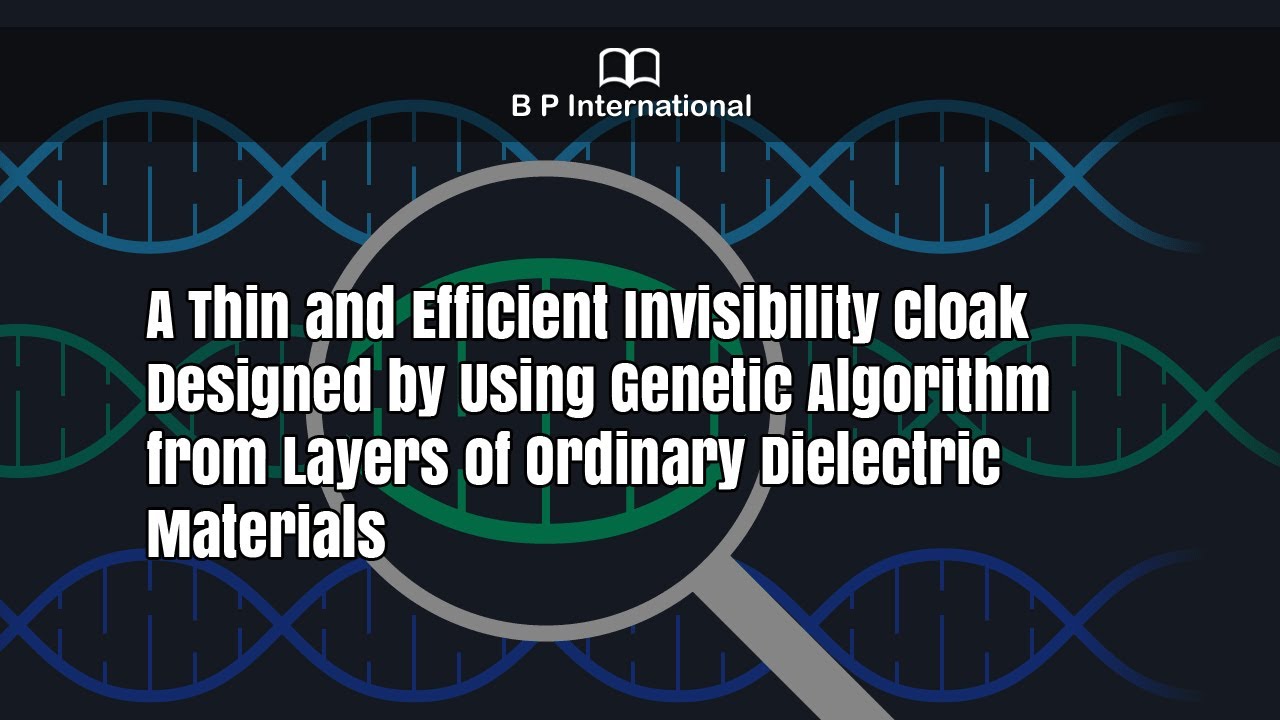 A Thin and Efficient Invisibility Cloak Designed by Using Genetic ...