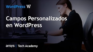 Campos Personalizados en WordPress | Webinar