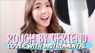 시간을 달려서 (Rough) by GFRIEND Cover with Instrumental | thatxxRin