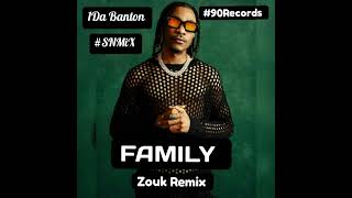 1Da Banton - Family (Instrumental)  (Zouk Remix) (SNMiX) BPM 92