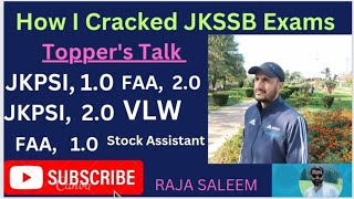 How I Cracked JKSSB Exams || JKPSI || VLW || FAA || Stock Assistant || Topper's Talk