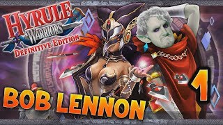 HAAANW !! UTSUKUSHII !!! -Zelda : Hyrule Warriors Definitive Edition- (Ep.1) avec Bob Lennon