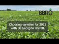 Choosing your variety traits for 2025