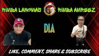 RIMBA AMREEZ & RIMBA LANGMAS- DIA (COVER)
