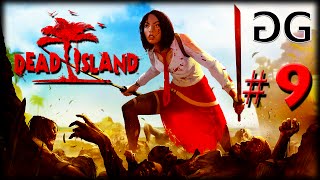 Dead Island #9 - 