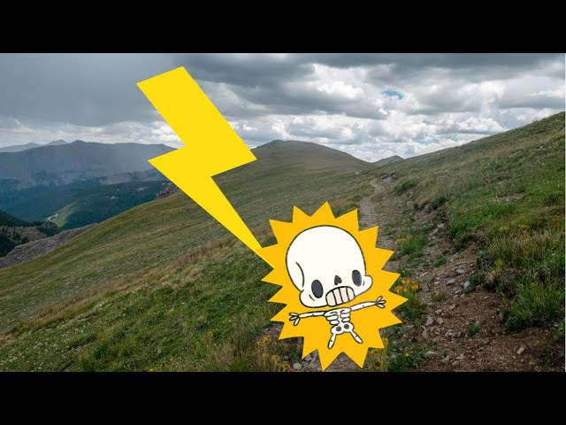 What To Do If You're In a Thunderstorm While Hiking - Cortazu